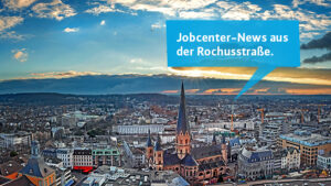 Jobcenter Bonn Aktuelles